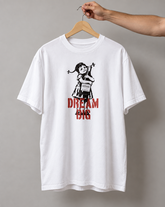 “Dream big” Tee